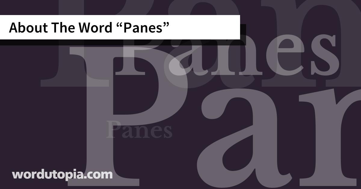 About The Word Panes