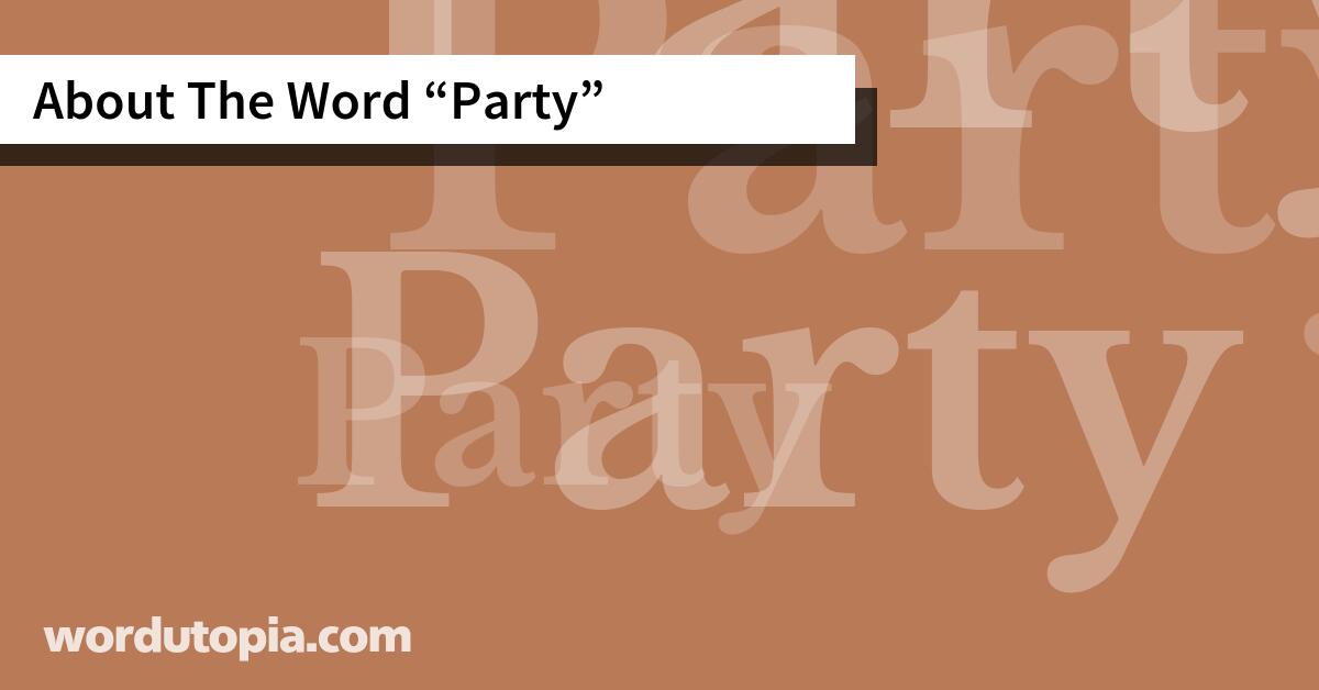 About The Word Party