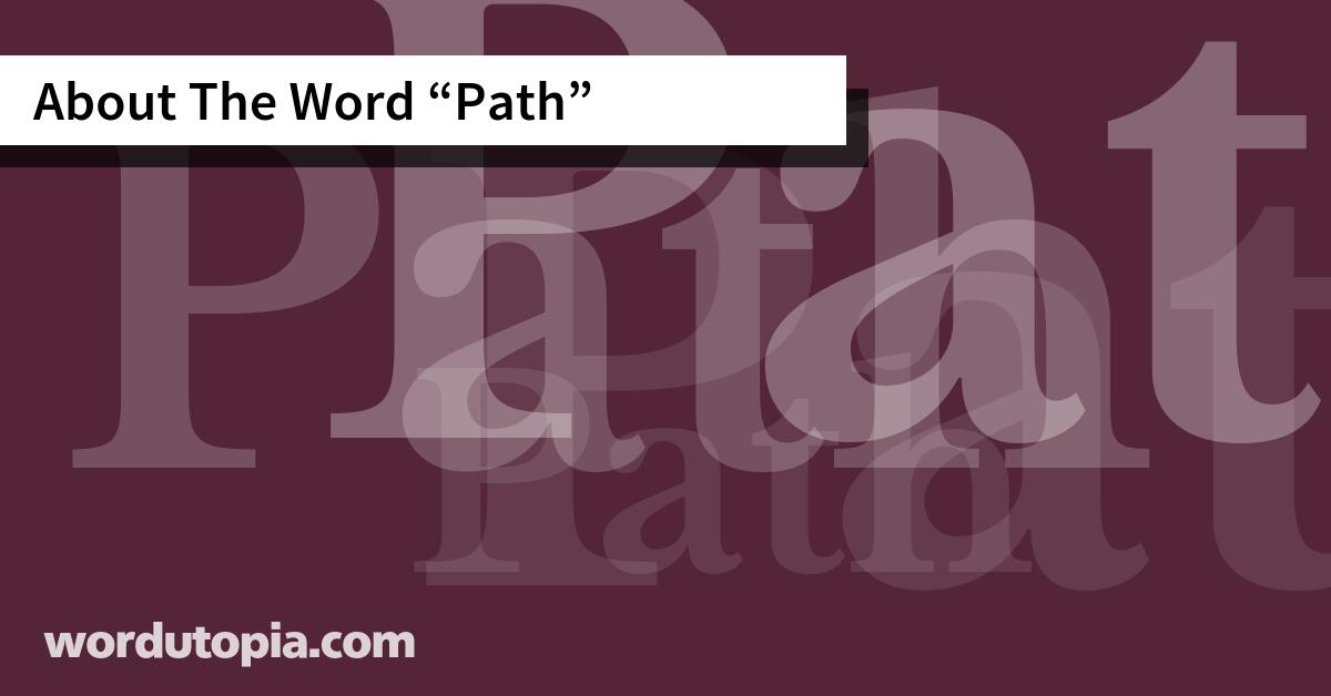 About The Word Path