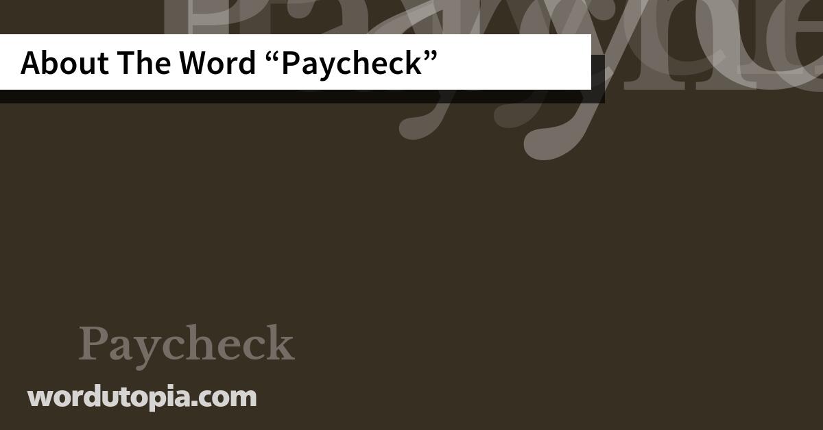 About The Word Paycheck