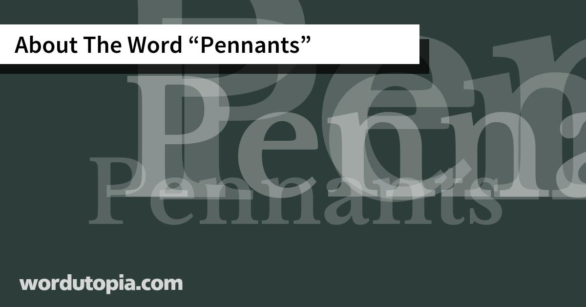 About The Word Pennants