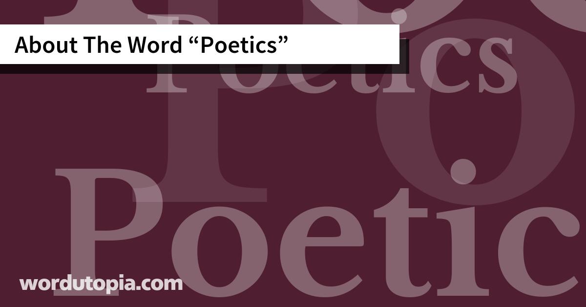 About The Word Poetics