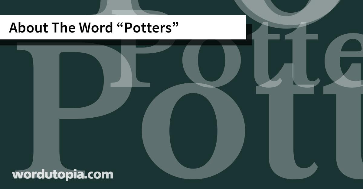 About The Word Potters