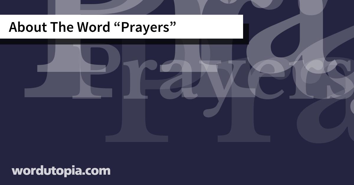 About The Word Prayers