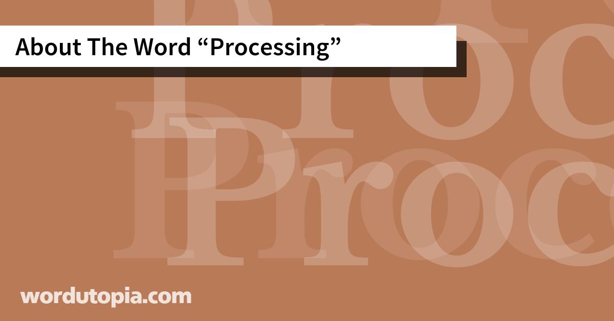 About The Word Processing