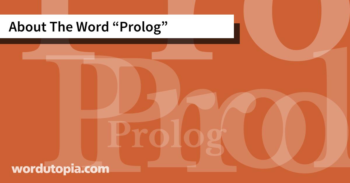 About The Word Prolog