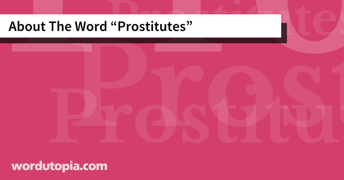 About The Word Prostitutes