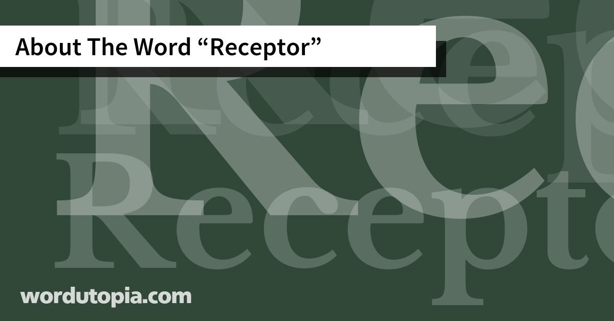 About The Word Receptor