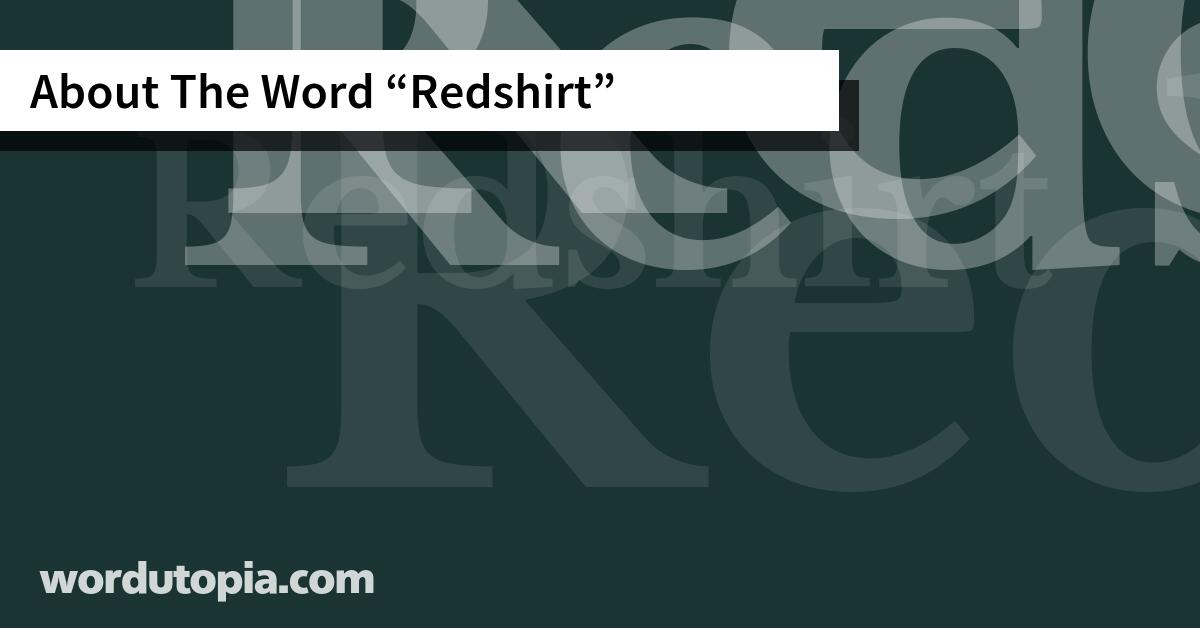 About The Word Redshirt