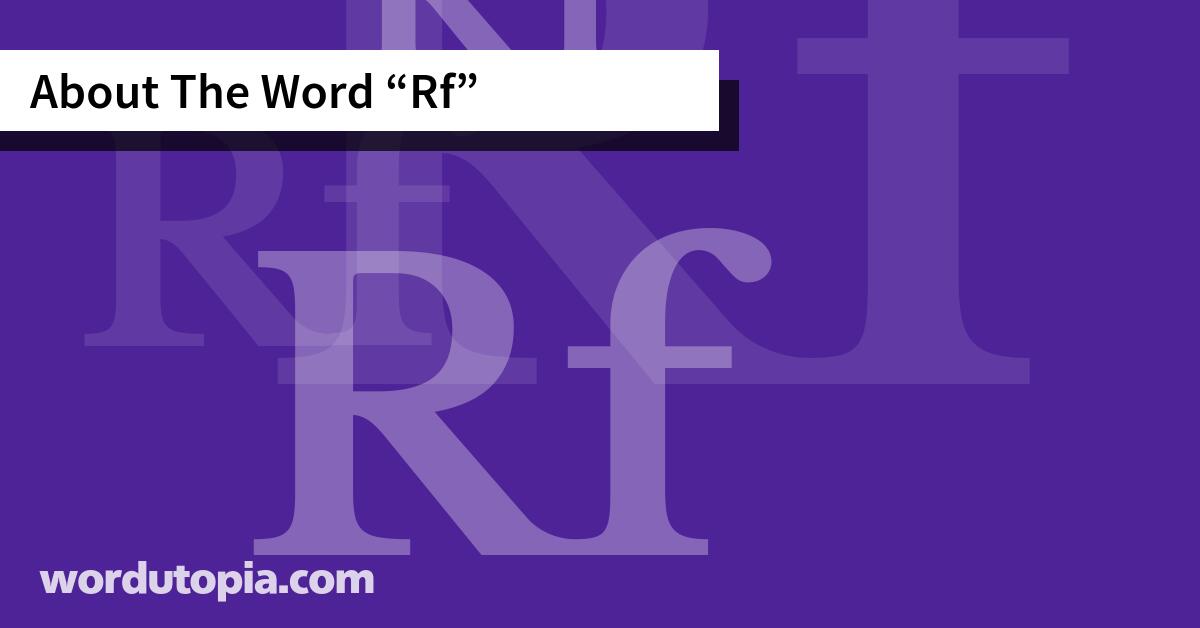 About The Word Rf