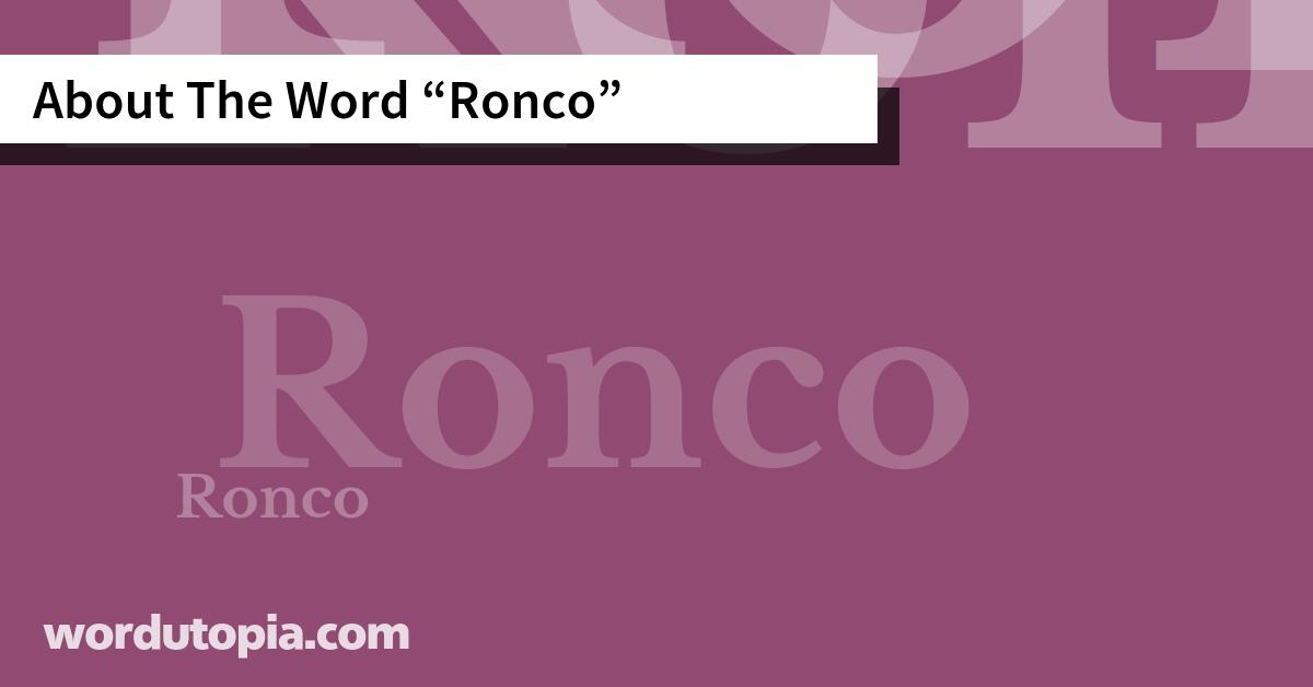 About The Word Ronco