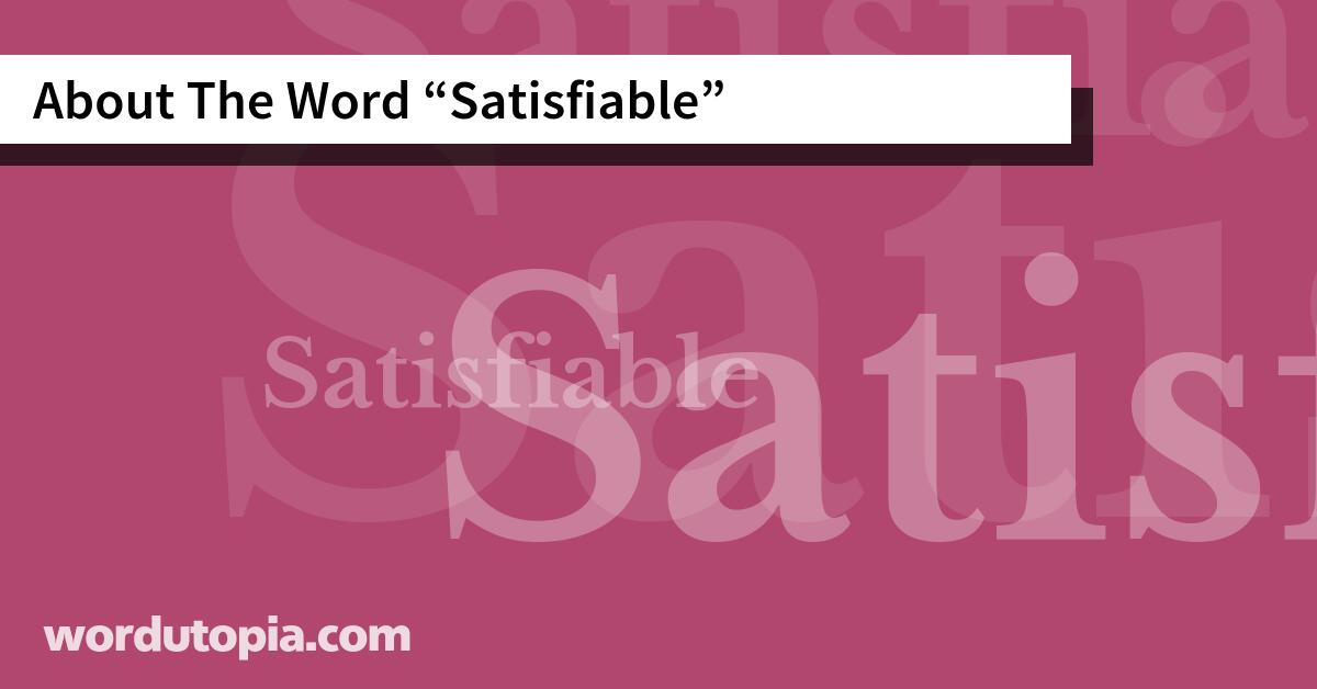 About The Word Satisfiable