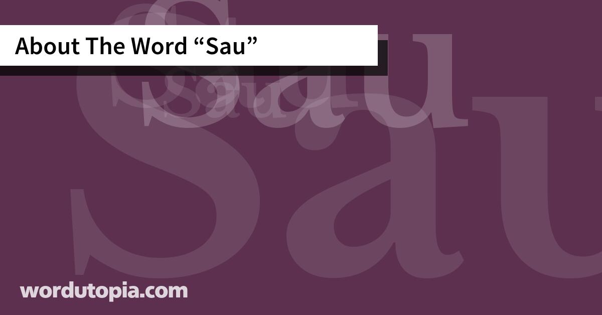 About The Word Sau