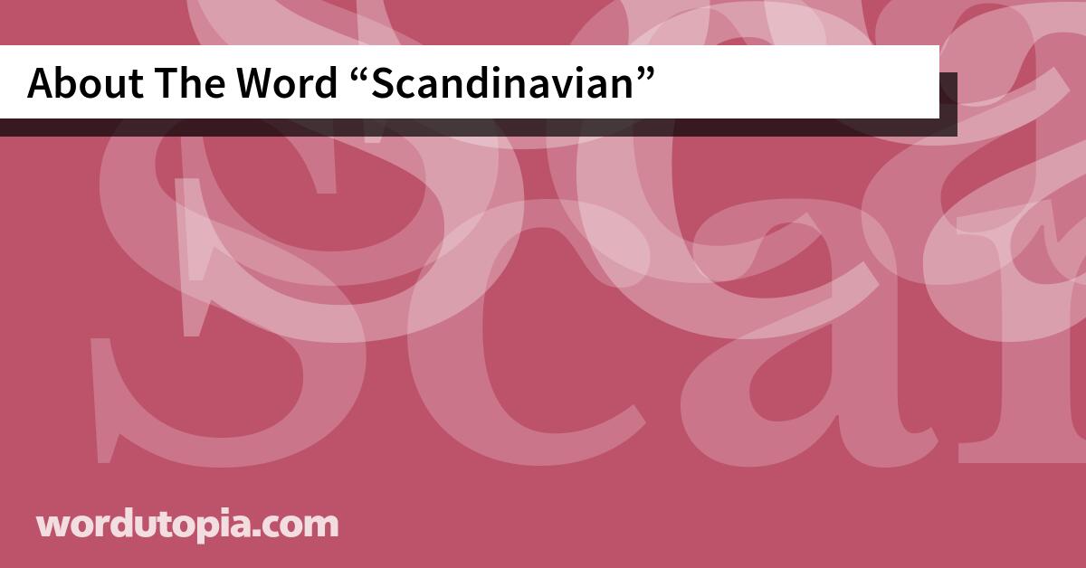 About The Word Scandinavian