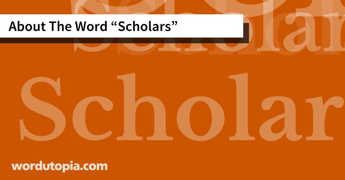 About The Word Scholars