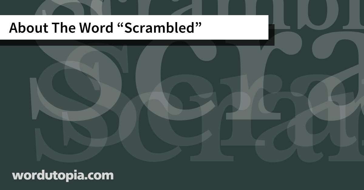 About The Word Scrambled