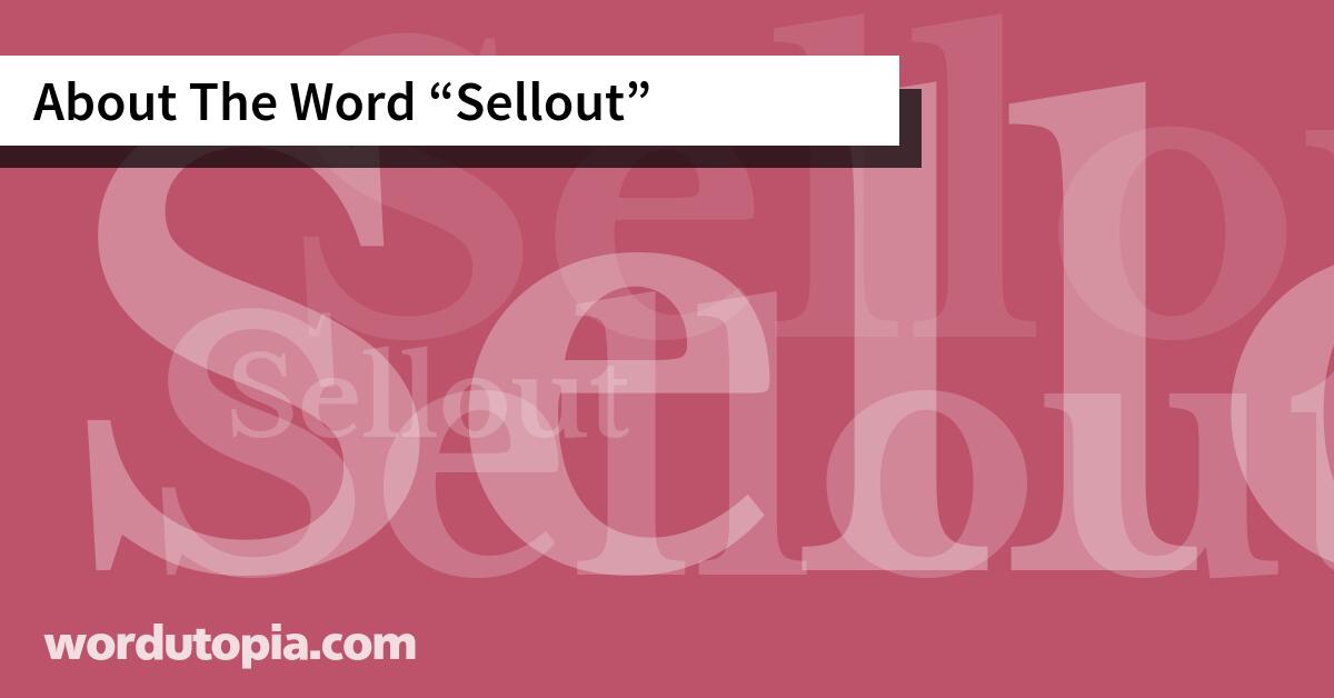 About The Word Sellout