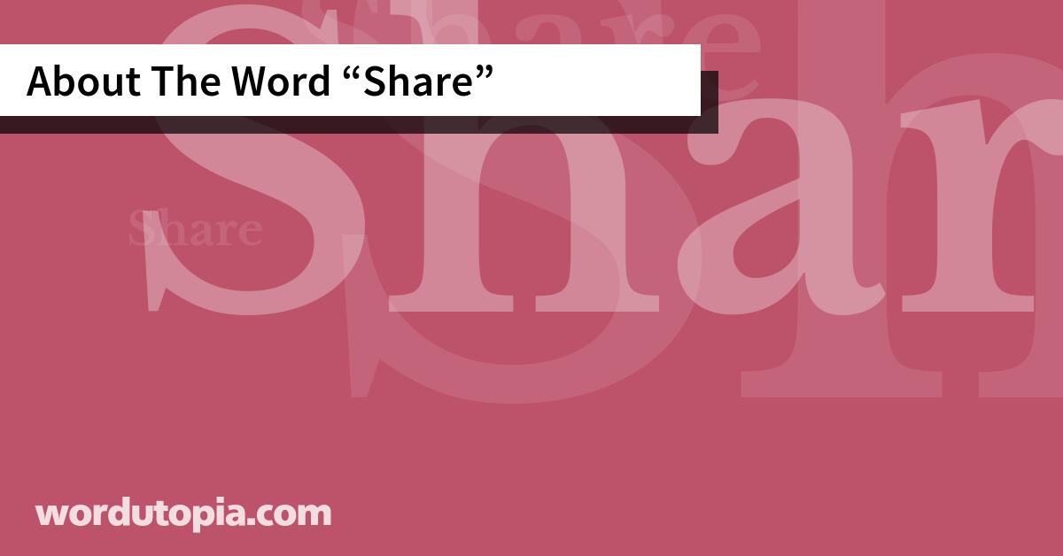 About The Word Share