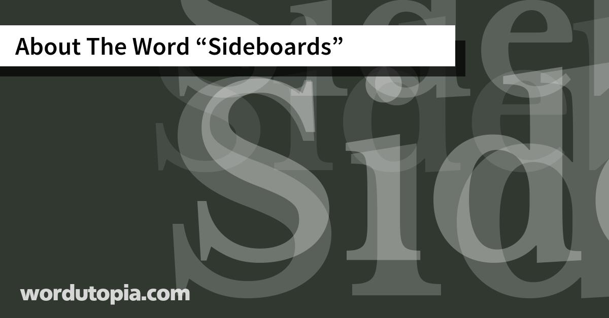 About The Word Sideboards