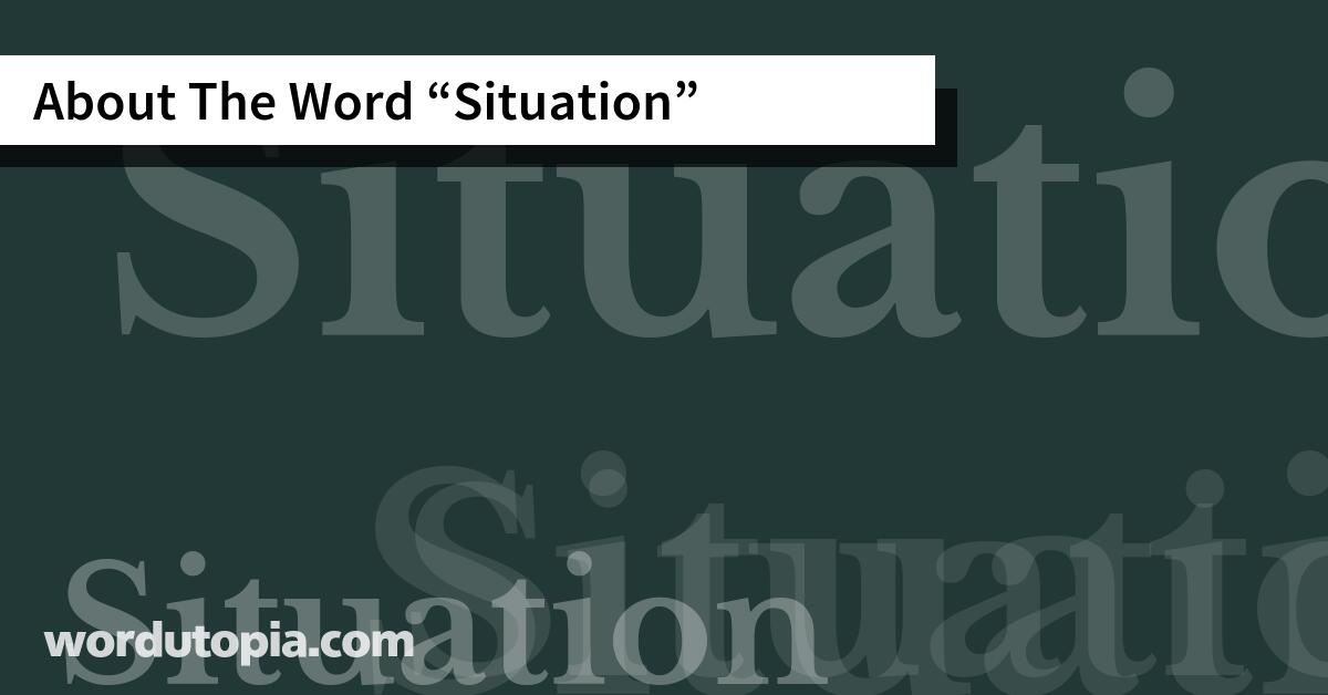 About The Word Situation