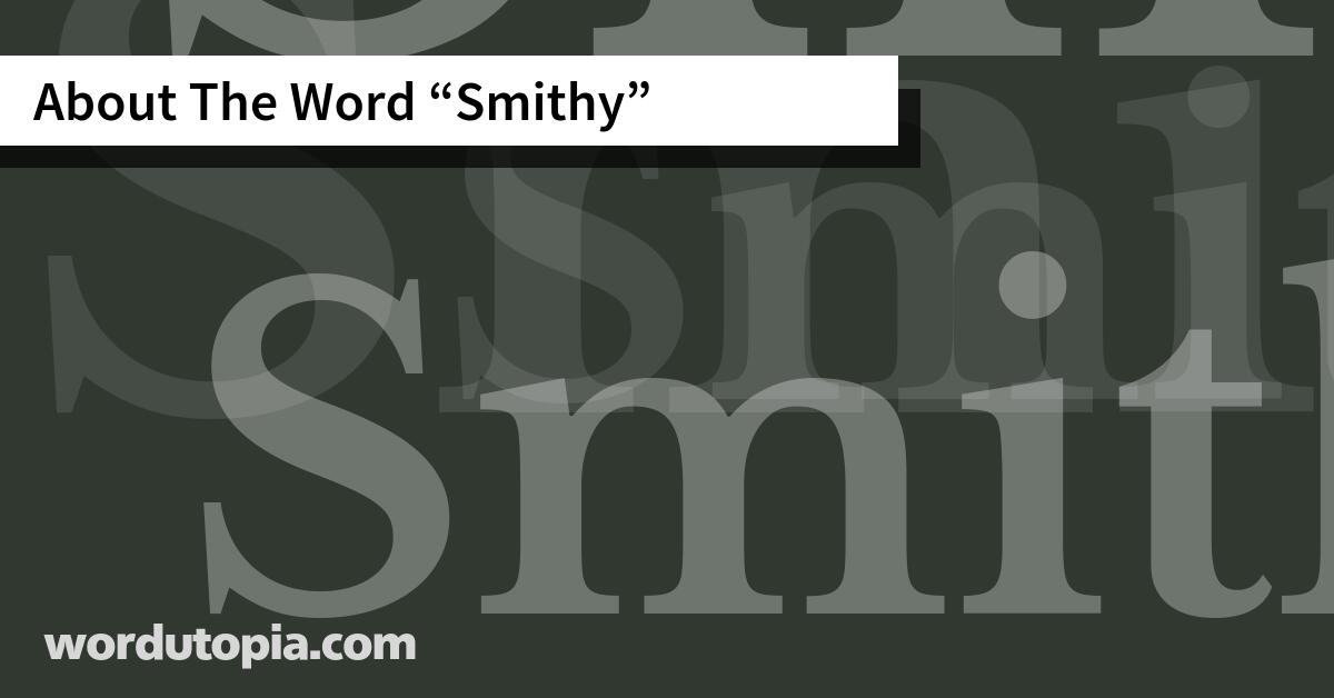 About The Word Smithy