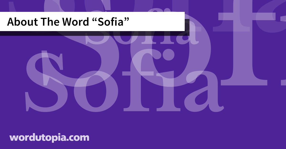 About The Word Sofia