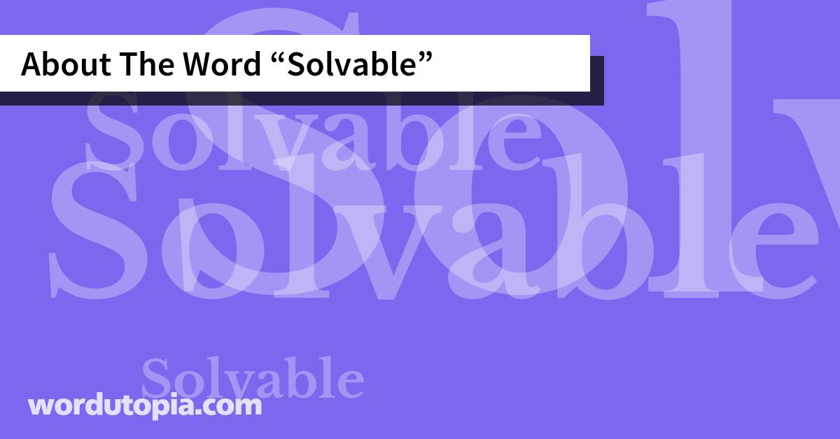 About The Word Solvable