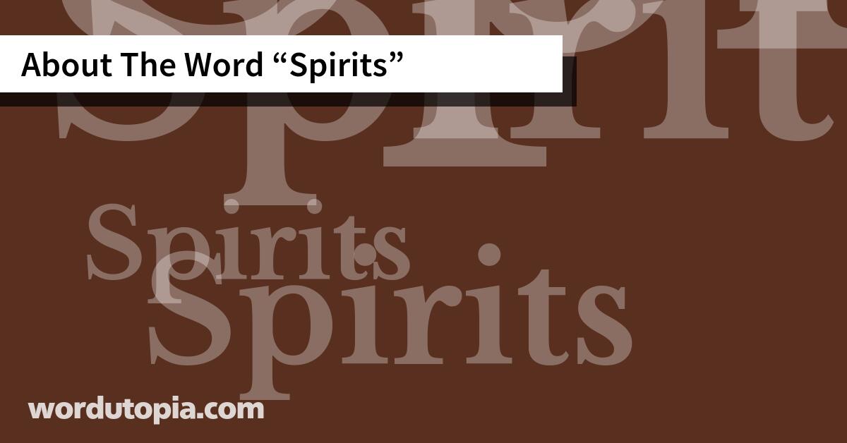 About The Word Spirits