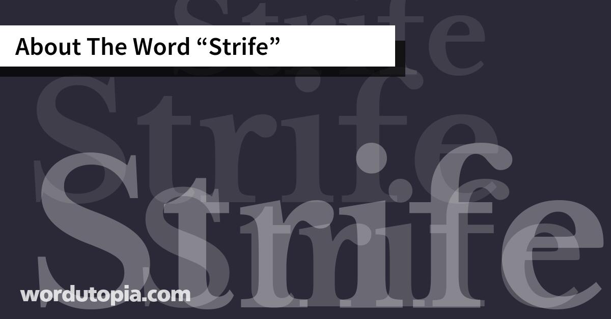 About The Word Strife