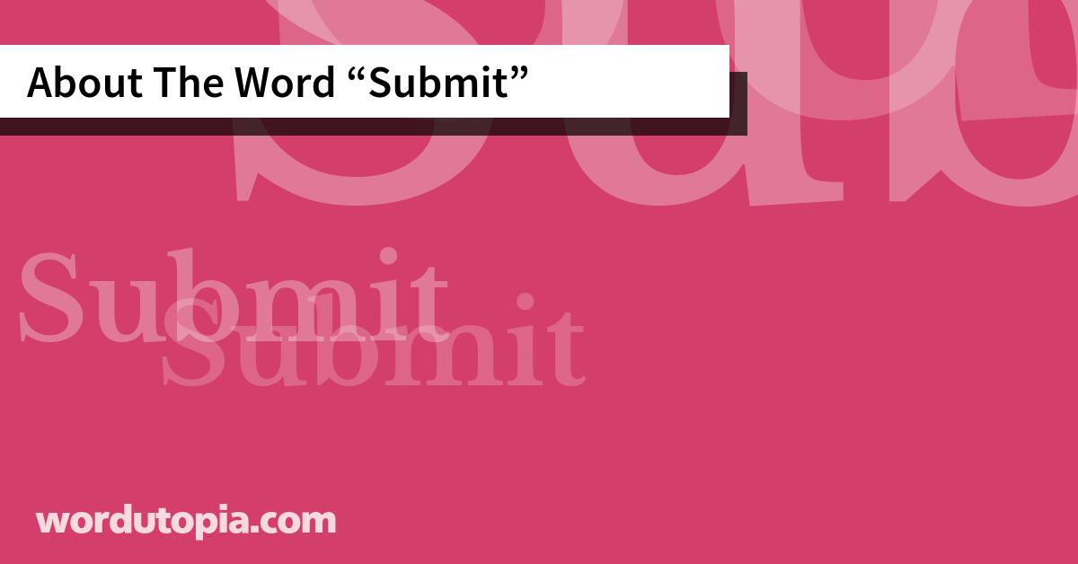 About The Word Submit