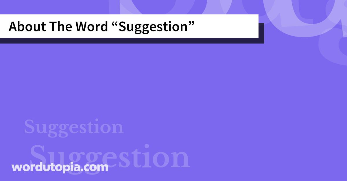 About The Word Suggestion