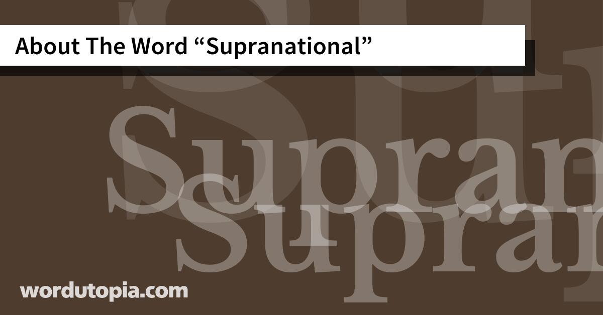 About The Word Supranational
