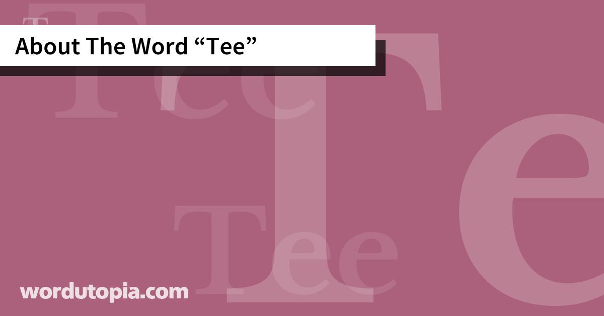About The Word Tee