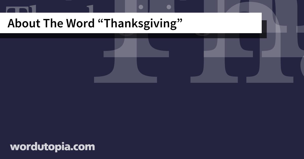 About The Word Thanksgiving