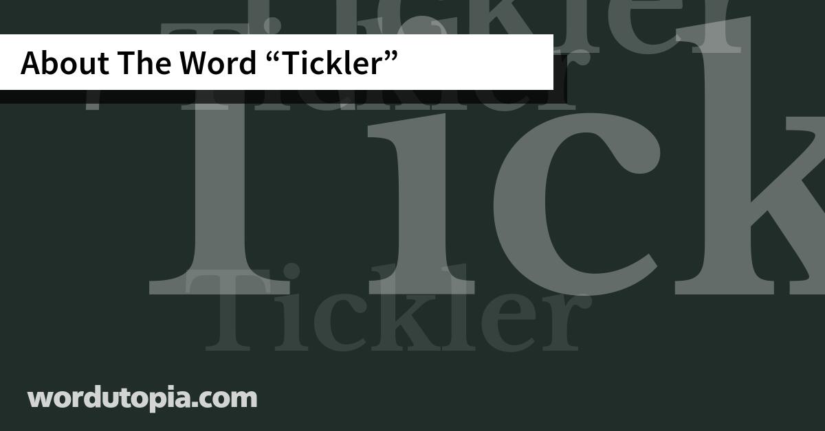 About The Word Tickler