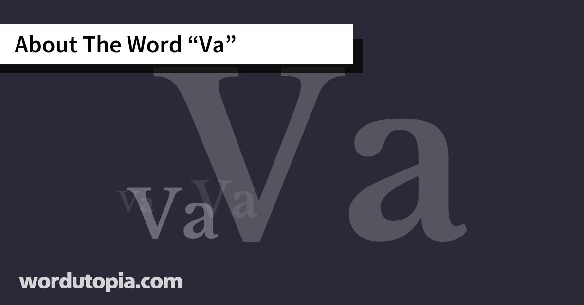 About The Word Va