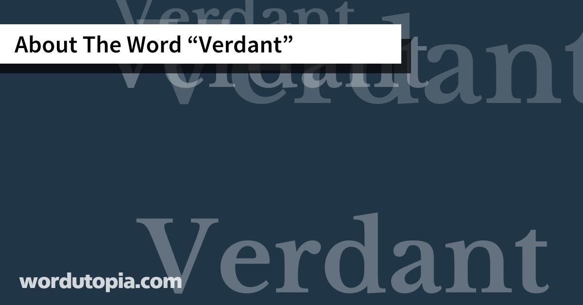 About The Word Verdant