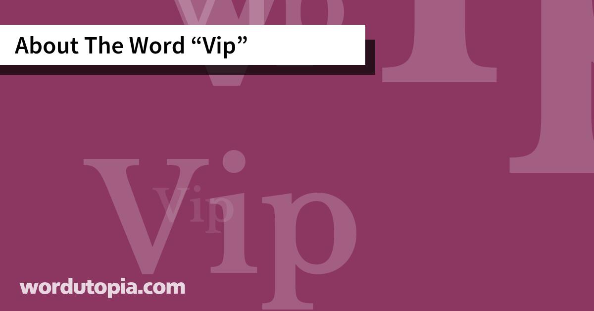 About The Word Vip
