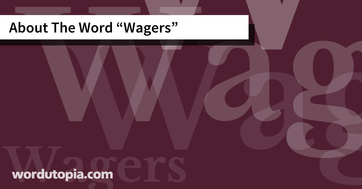 About The Word Wagers