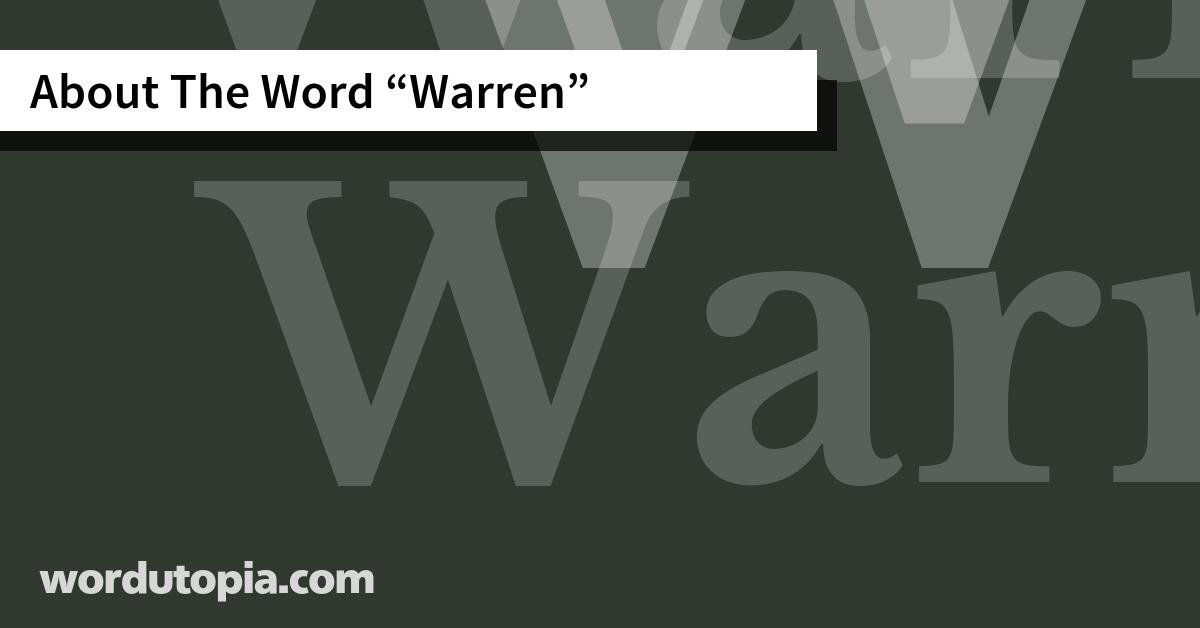 About The Word Warren