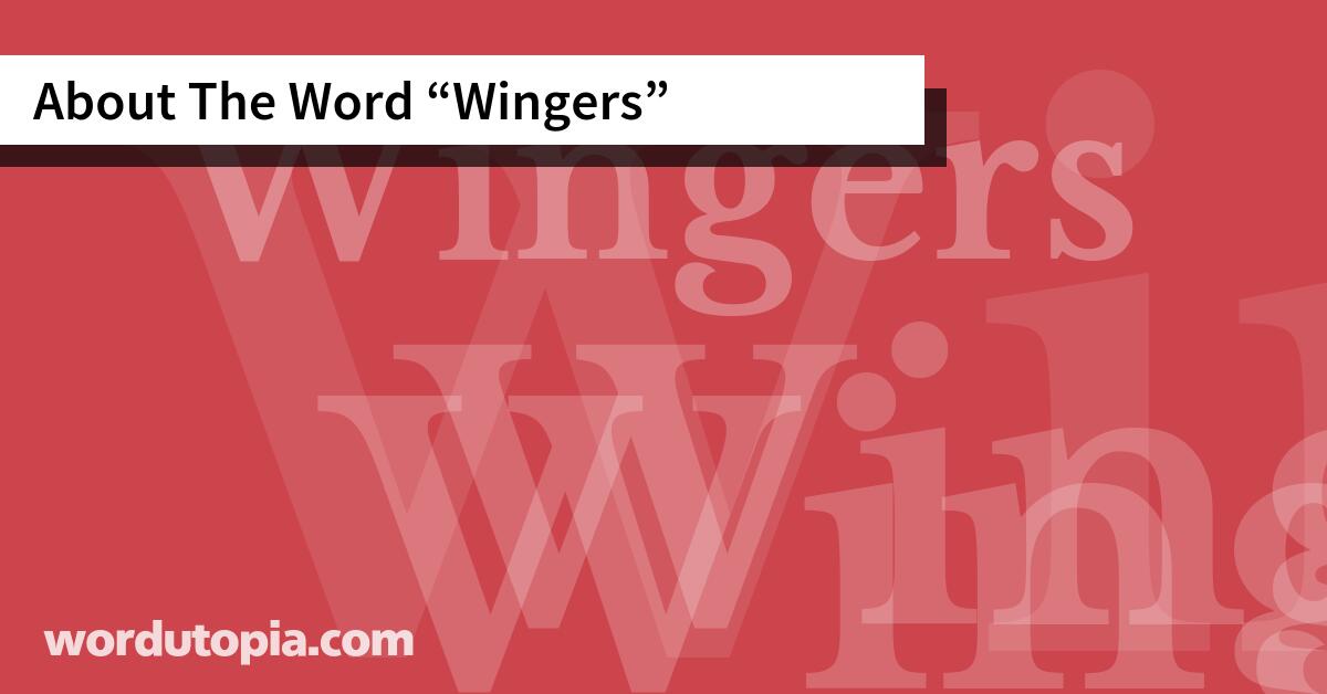 About The Word Wingers
