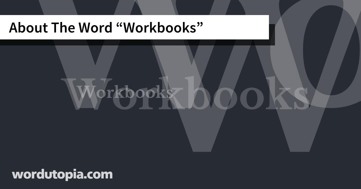 About The Word Workbooks