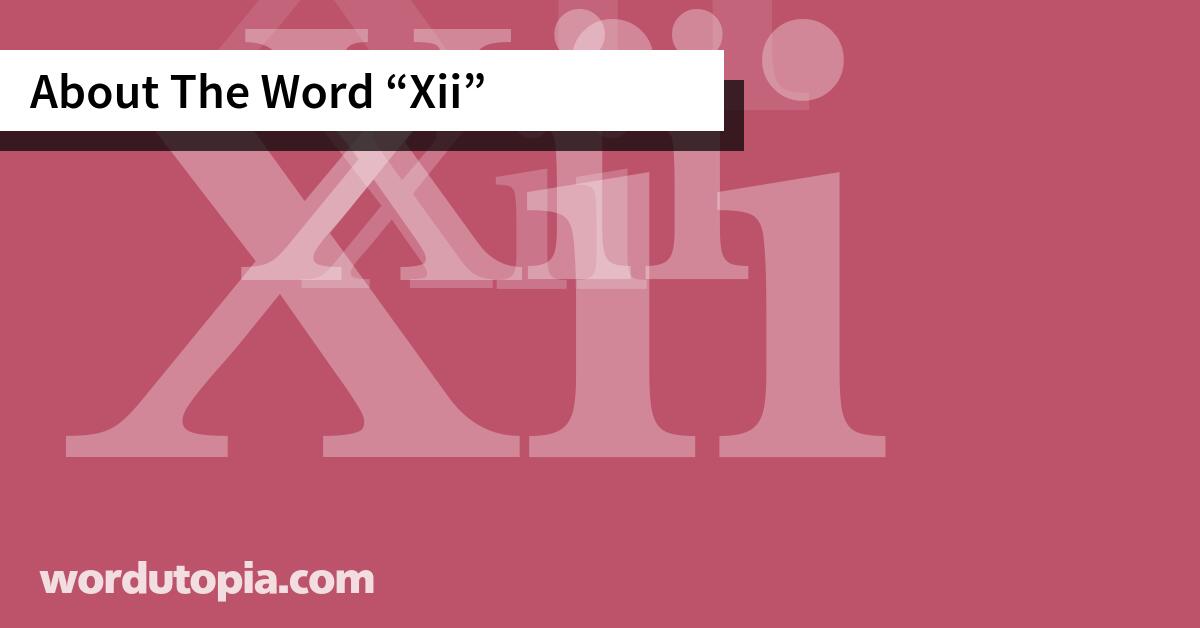 About The Word Xii