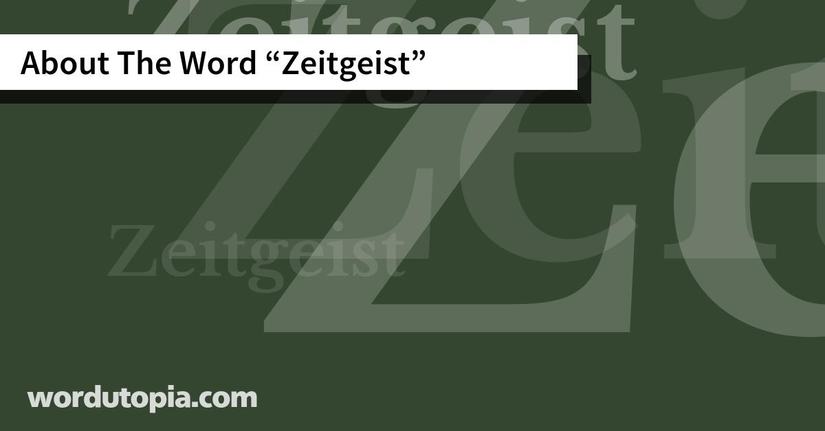 About The Word Zeitgeist