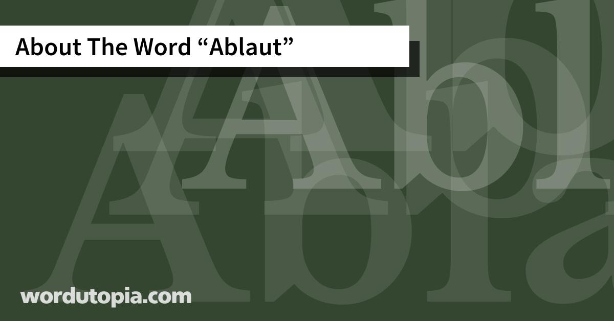 About The Word Ablaut