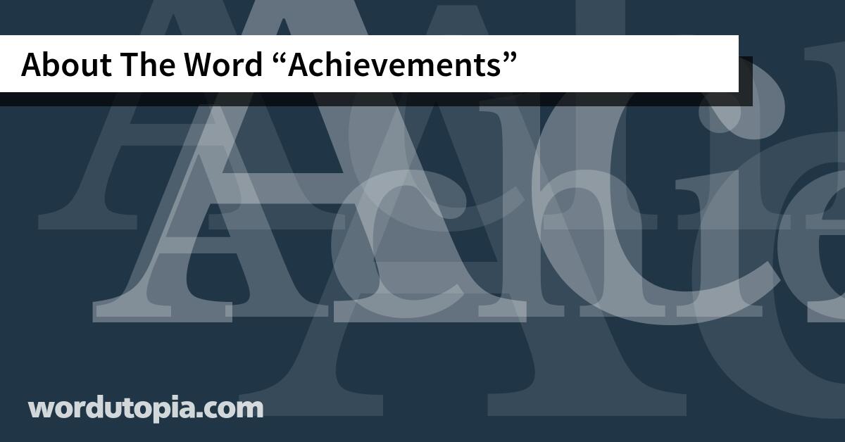 About The Word Achievements
