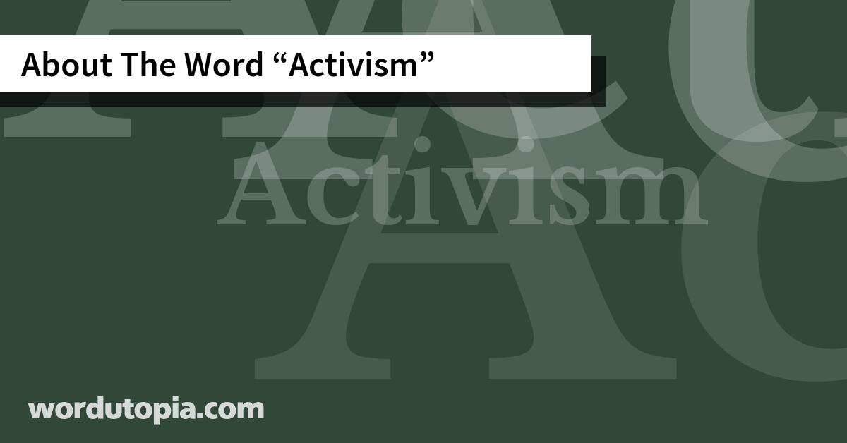 About The Word Activism
