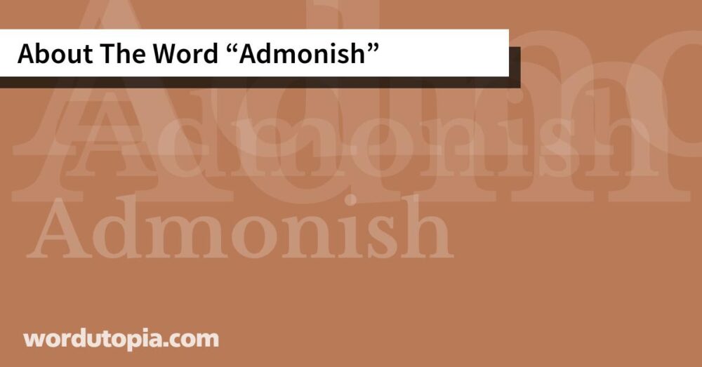 About The Word Admonish
