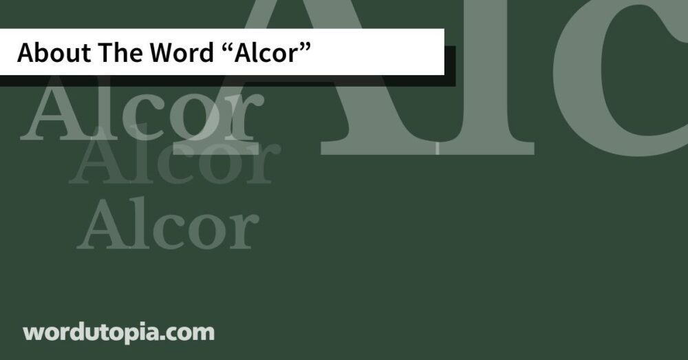 About The Word Alcor