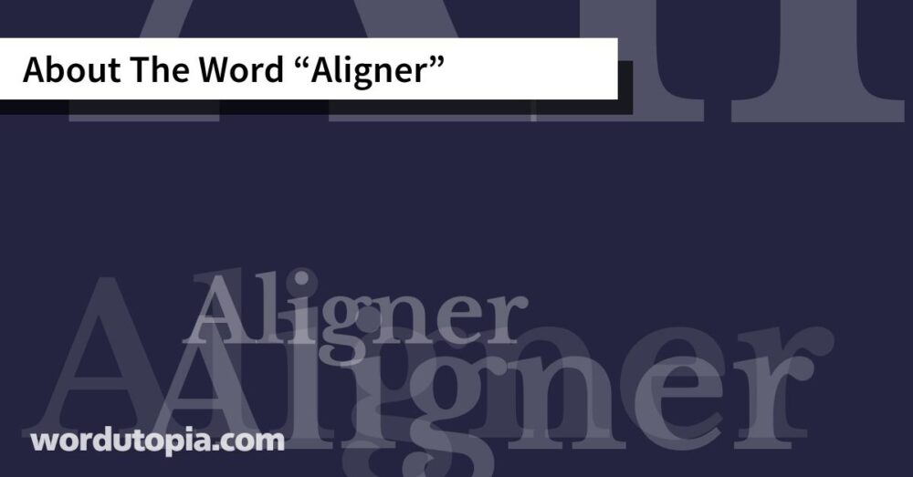About The Word Aligner